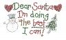 “Dear Santa, I am Doing the Best I Can!”