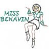 “Miss Behavin'”